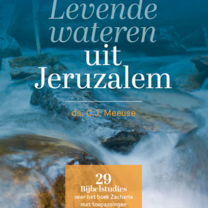 Levende wateren uit Jeruzalem